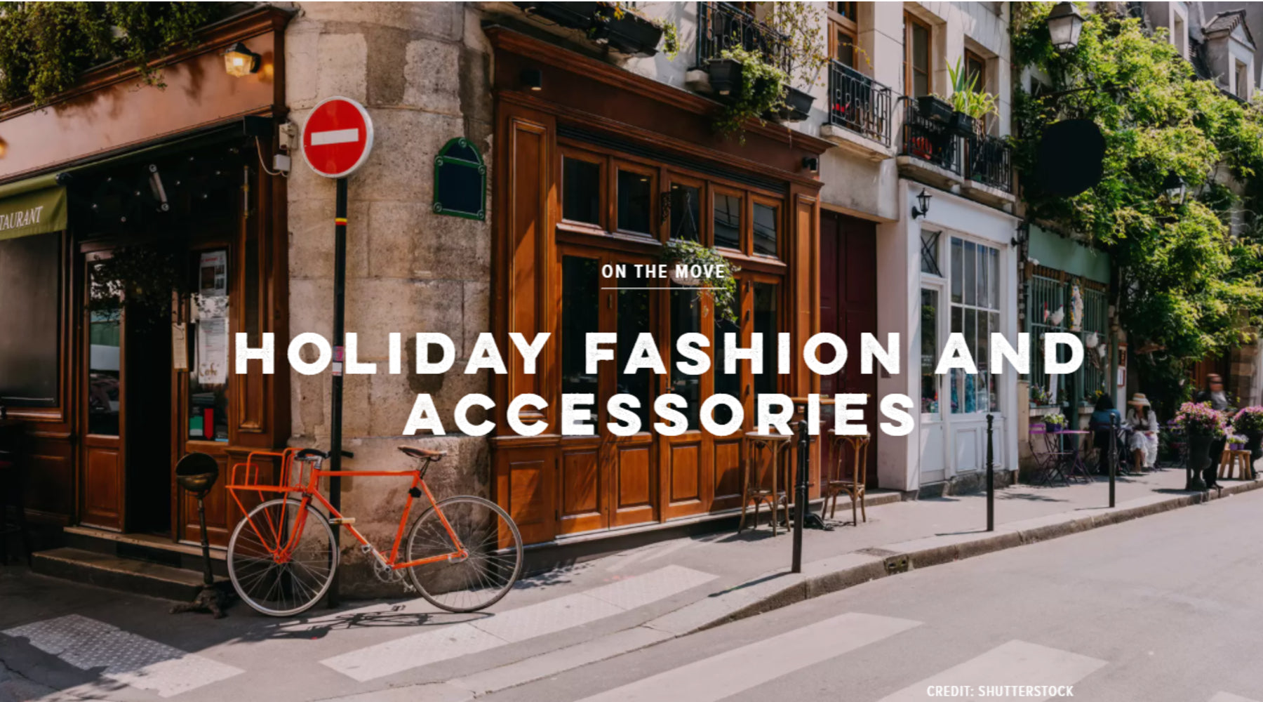 5th Nov | Holiday Fashion and Accessories (Condé Nast Traveller)